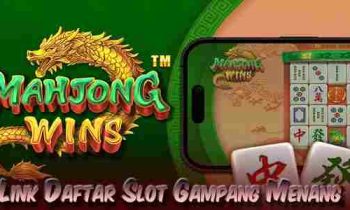 Link Daftar Judi Slot Terbaik dan Terpercaya Gampang Menang Mahjong Wins